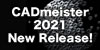 CADmeister 2021 New Release!